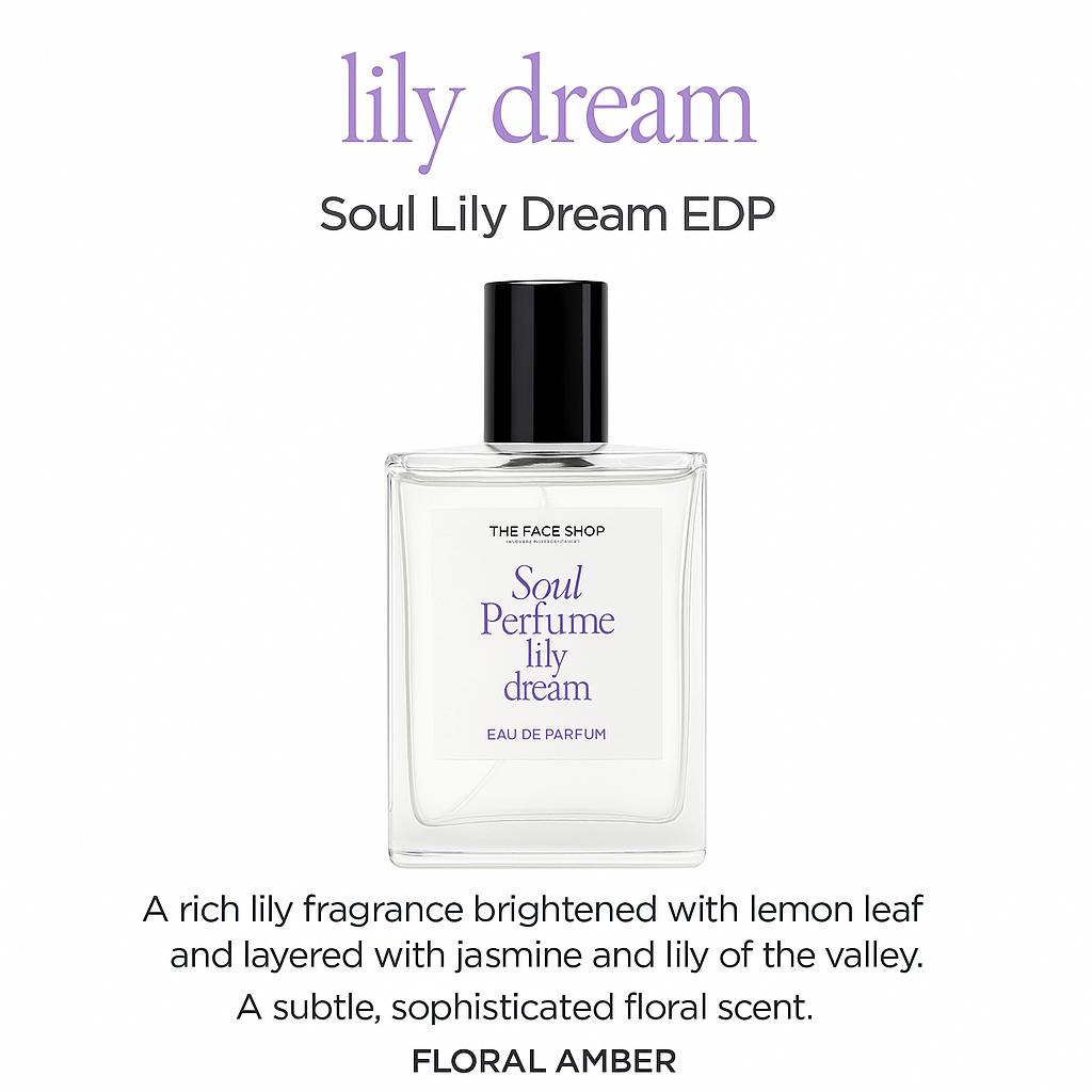 The Face Shop Soul Lily Dream Eau De Parfum (30ml)
