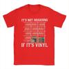 Мужчины Это не накопительство, если это винил - Футболки для любителей виниловых пластинок Хлопковые топы Уникальные футболки с коротким рукавом и круглым вырезом Подарочная футболка