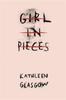 Книга Girl In Pieces : Special Edition of the TikTok Sensation