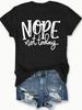 Women's Nope Not Today Graphic Tee Casual Black Crew Neck Short Sleeve Top Perfect for Spring Summer Fashion Statement Shirt