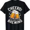 Cheers A Baby Is Brewing Beer Brewer Funny T Shirt