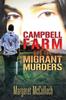 Книга Campbell Farm and the Migrant Murders