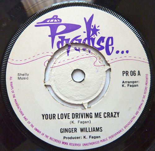 7-дюймовая пластинка GINGER WILLIAMS Your Love Driving Me Crazy PR06 Paradise UK Reggae Ska Dub Б/у