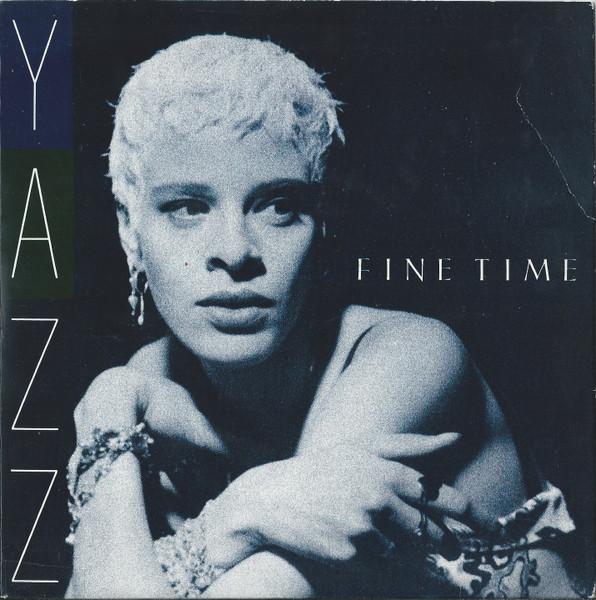7-дюймовая пластинка YAZZ - Fine Time BLR6 Big Life 1989 UK Танцевальная и Электронная Б/У