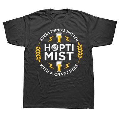 HOPTIMIST Все лучше с крафтовым пивом Футболки Мужские Хлопок Юмор Уличная одежда Футболка Короткий рукав Унисекс Свободная одежда
