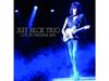 [CD] JEFF BECK TRIO LIVE IN VIRGINIA 2003 Limited Edition IACD11270 Rock Guitar
