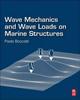 Книга Wave Mechanics and Wave Loads On Marine Structures