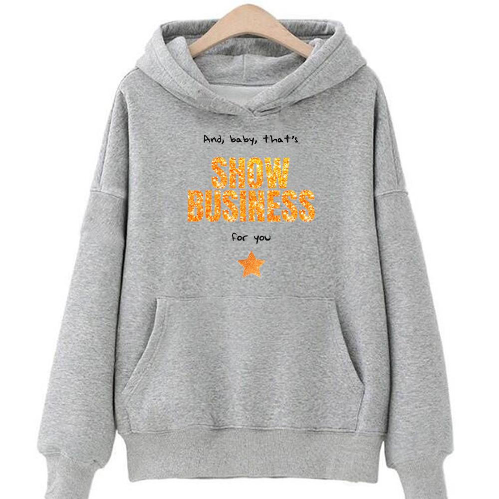 Вдохновленная Тейлор Жизнь Шоугерл Шоу-бизнес Толстовки УНИСЕКС Одежда Хлопок Идеальная Женская Толстовка Повседневные Пуловеры с Длинным Рукавом