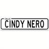 "Cindy Nero" Retro Metal Sign, 40.64cm X 10.16cm, Funny Wall Decoration, Versatile, No Power Required, Suitable for Home, Bar, Latino Humor, Mexico Ci