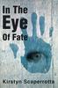 Книга In the Eye of Fate