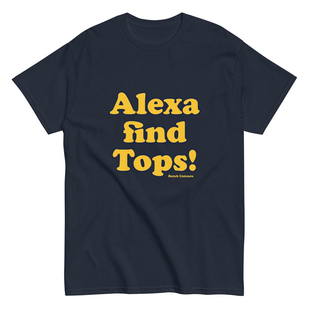 Funny Gay T-Shirt, Alexa Find Tops, LGBTQ Pride Tee