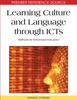 Книга Learning Culture and Language Through ICTS : Methods for Enhanced Instruction