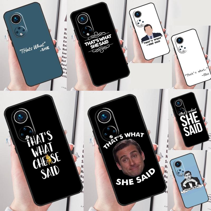 Michael Scott That’s What She Said Case For Honor Magic 7 Pro 5 6 Lite Honor 200 Pro 50 70 90 X8b X9a X8a X8 X9 X9c X9b Cover