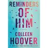 Reminders Of Him Paperback By Colleen Hoover UKN1262