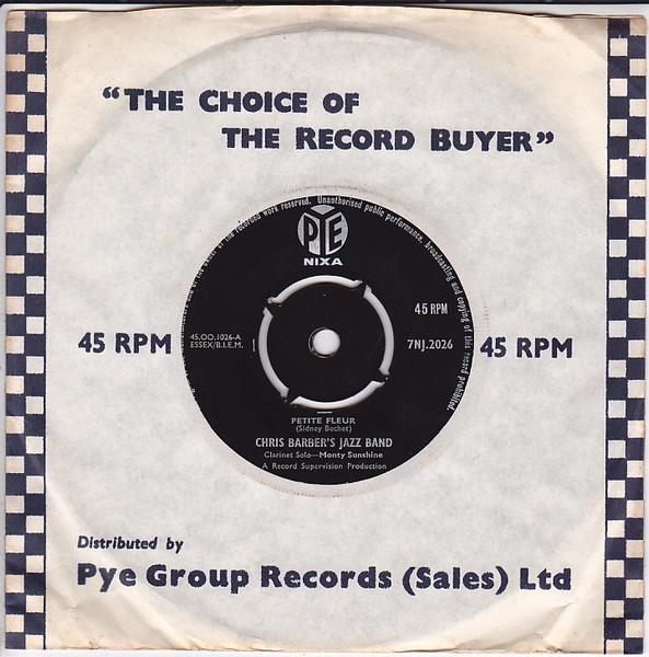 7inch Record CHRIS BARBER'S JAZZ BAND - Petite Fleur 7NJ2026 Pye Nixa 1958 UK Jazz Used