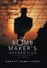 Книга The Bomb Maker's Apprentice
