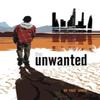The Unwanted by Paul Breer Paperback Book 9781469163307