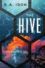 Книга The Hive : A Post-Apocalyptic Life