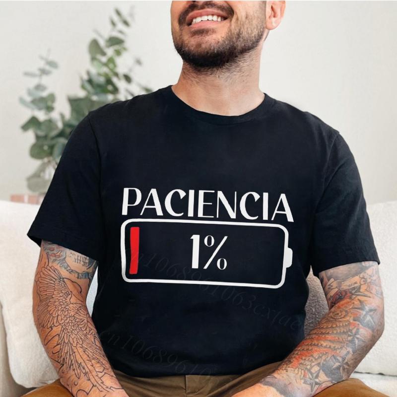 New Fashion Tshirts Patience 1 T Shirt Spanish Humor Couple Dad Birthday Gift Shirt Short Sleeve Soft Oneck Unisex Tee Tops