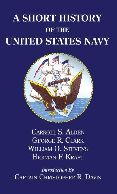 The A Short History of the United States Navy Book
