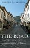 The The Road : An Ethnography of (Im)Mobility, Space, and Cross-Border Infrastructures In the Balkans Book