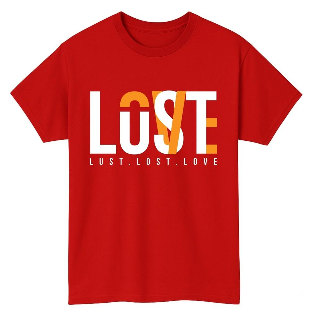Unisex GarUnisext Tshirt with Lust Lost Love Design Gift for Couples
