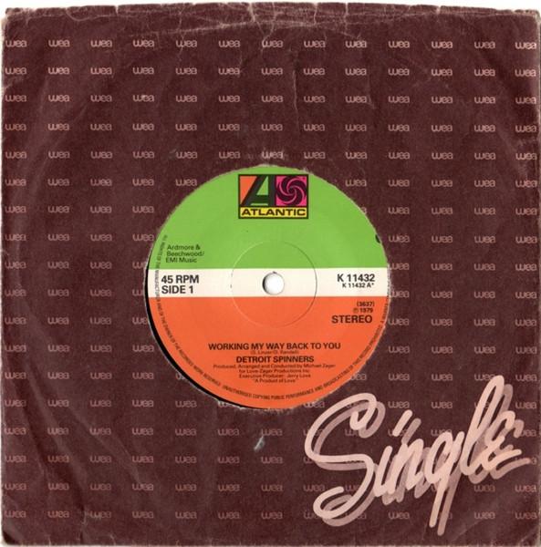 7inch Record SPINNERS - Working My Way Back To You K11432 Atlantic 1979 UK Soul/Funk Used