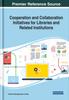 The Cooperation and Collaboration Initiatives for Libraries and Related Institutions Book