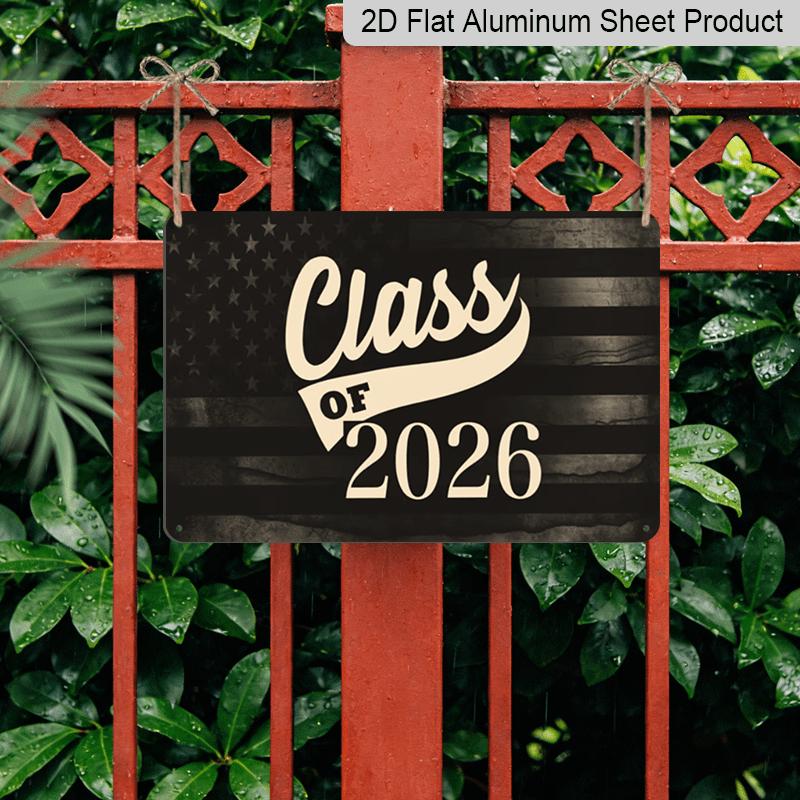 2D Flat, 1pc Class of 2026 Aluminium Sign 8x12 Inch - Vintage American Flag Design, Patriotic Graduation Decor, Gift for High School/College Seniors
