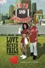 Книга Love and Football : Love Never Fails I Corinthians 13:8