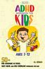 The ADHD Workbook for Kids 7-12 Book