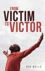 Книга From Victim To Victor