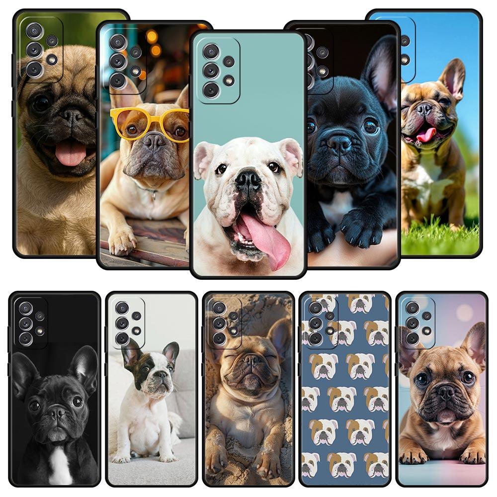 Чехол для телефона с собакой французский бульдог для Samsung A51 A71 A21S A17 A11 A15 A25 A23 A33 A53 A73 A07 A03S A05S A13 A35 A55 5G