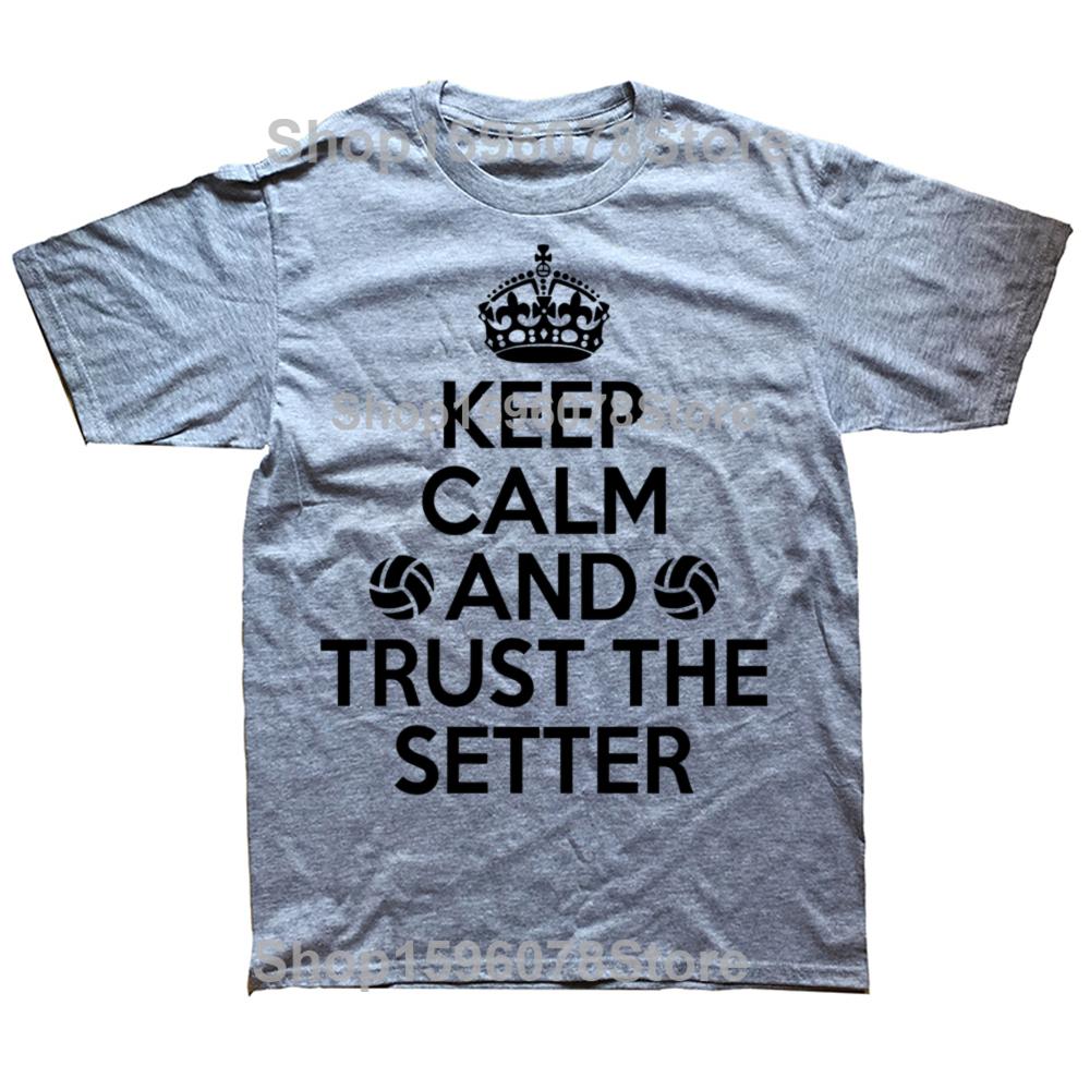 Funny Volleyball Setter Keep Calm Graphic 100% Cotton T-shirts Men Fashion Casual Tshirt Loose Oversized Streetwear T Shirt