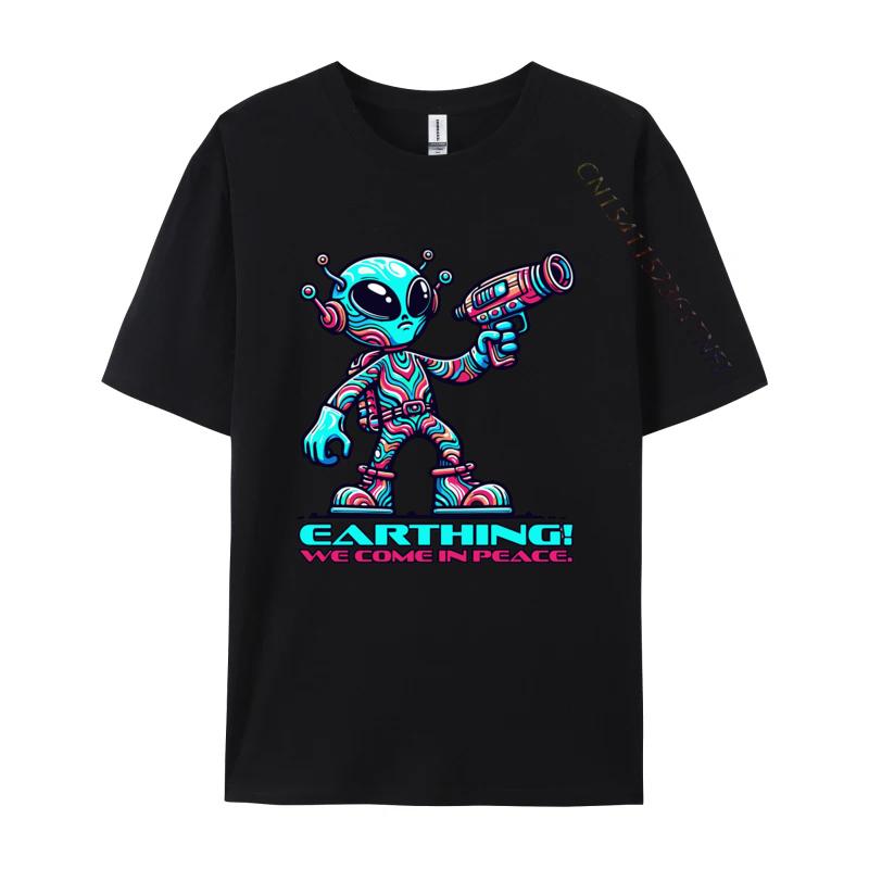 Unisexs Clothing Earthling I Come In Peace TShirt Cotton Male Tops Shirt Classic Newest Top Tshirts Casual
