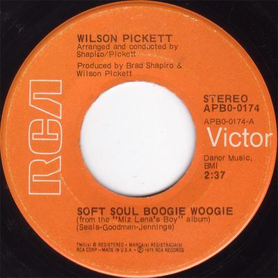 7-дюймовая пластинка WILSON PICKETT - Soft Soul Boogie Woogie / Take That APB00174 RCA Victor 1973 США Соул/Фанк Б/у