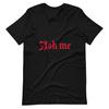 Ask Me Shirt, Ice Breaker, Shirt for Conversation, Short-Sleeve Unisex T-Shirt