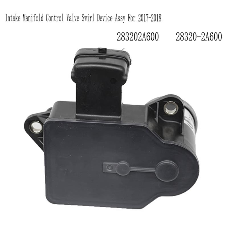 For I30 1.6L Diesel 2017-2018 Intake Manifold Control Valve Swirl Device Assy Part Number 283202A600 28320-2A600