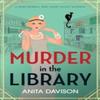 Murder In the Library by Anita Davison Paperback Book 9781785133213