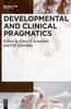 Книга Developmental and Clinical Pragmatics