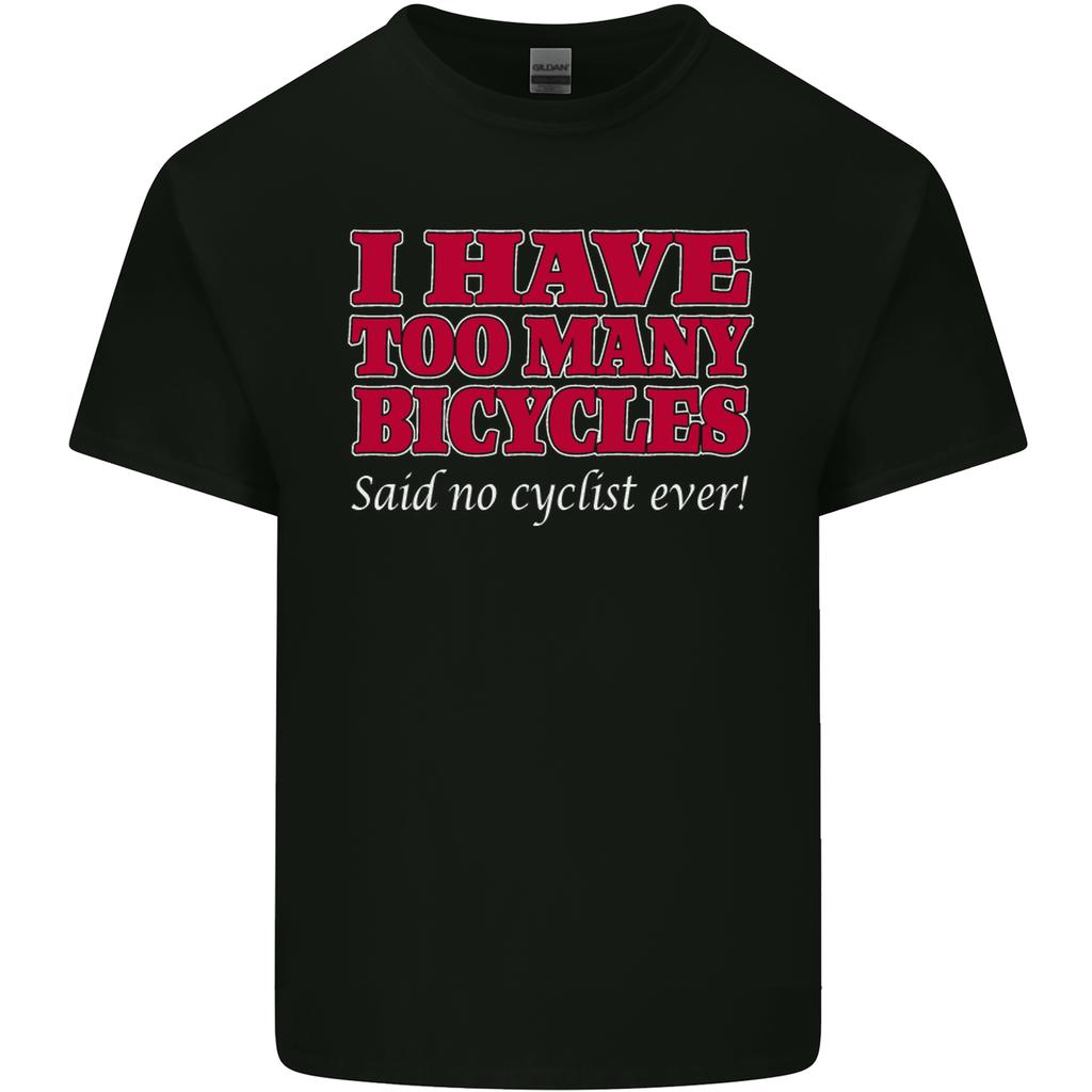 Cycling Too Unisexy Bicycles Said No Cyclist Unisexs Light Cotton TShirt