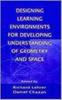 The Designing Learning Environments for Developing Understanding of Geometry and Space Book
