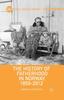 Книга The History of Fatherhood In Norway, 1850-2012