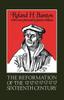 Книга The Reformation Of The Sixteenth Century by Roland Herbert Bainton - Paperback