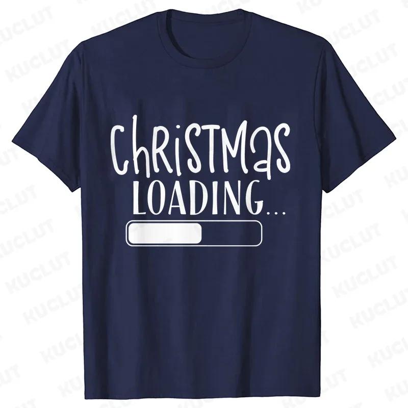 Christmas Loading Graphic TShirt Women Clothing Casual Short Sleeve Tees Happy New Year Tshirt Fashion Merry Christmas Yk Tops