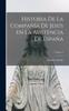 Книга Historia De La Compania De Jesus En La Asistencia De Espana; Volume 2