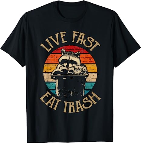 Live Fast Eat Trash Funny Raccoon Camping Vintage Hiking Shirt Live Fast Eat Trash TShirt Design Cute Animal Lover Tee Tops