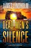 Книга Dead Men's Silence : A Chris Black Adventure