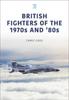 Книга British Fighters of the 1970s and '80s