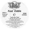 12-дюймовая пластинка FAST EDDIE SMITH - Let's Do This DJ921 D.J. Internatio 1990 США Танцевальная и Электронная Б/У